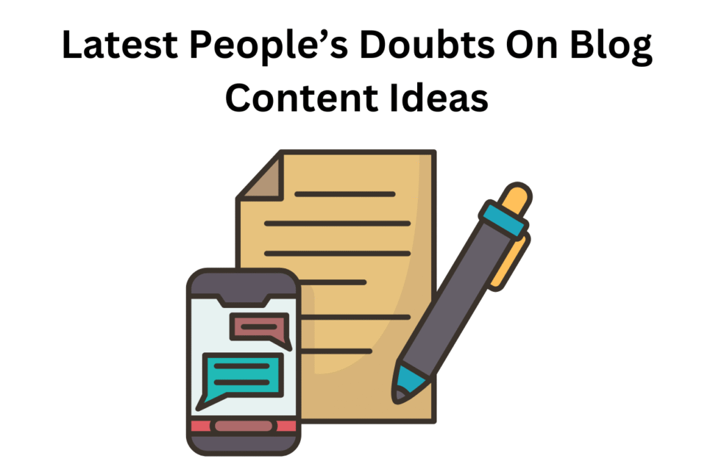 FAQs On How To Find Blog Ideas
