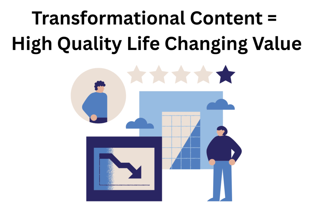 11 Reasons Why Bloggers Fail To Make Money Today 3 1. No Transformational Content