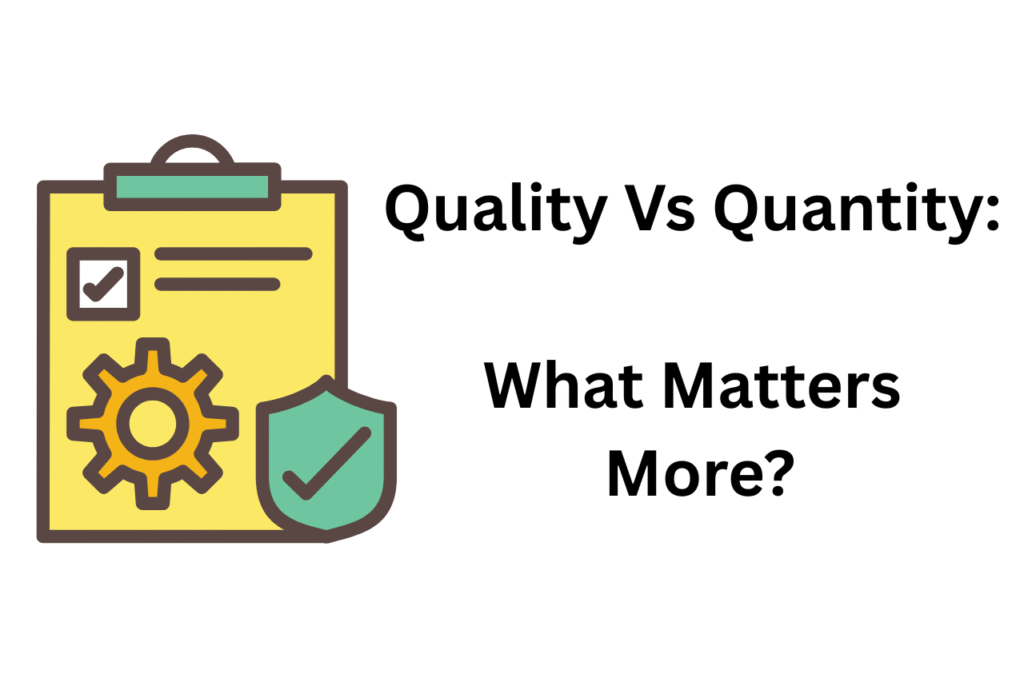Quality Vs Quantity In Blogging: 2 Real Case Studies 3 Quality Vs Quantity In Blogging: What Matters More?