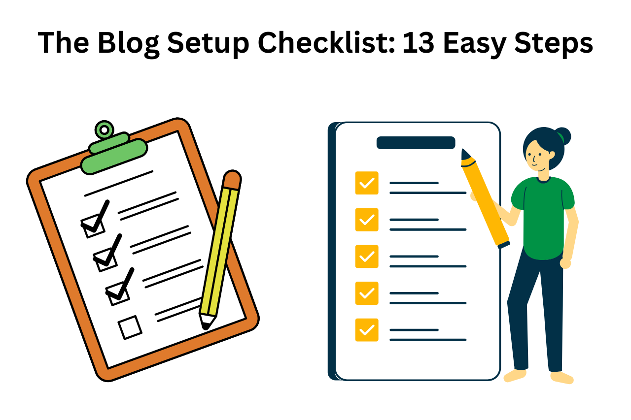 The Ultimate Blog Setup Checklist: From 0 To Growth